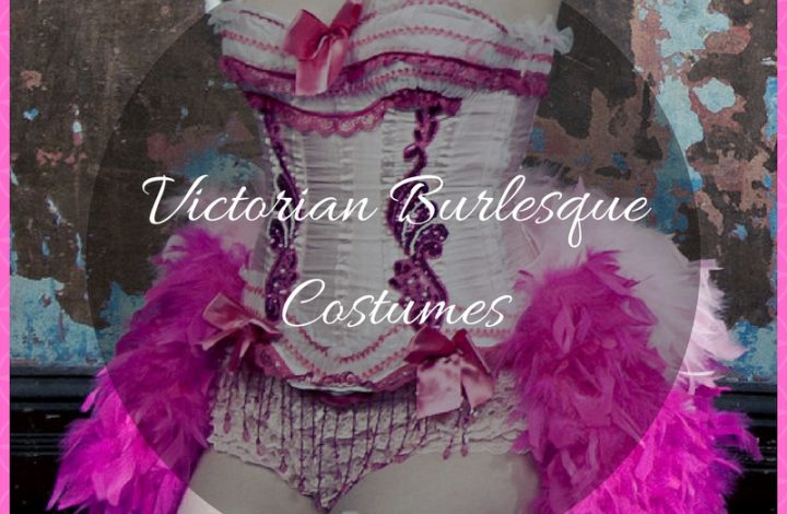 Victorian Burlesque Costumes for Women