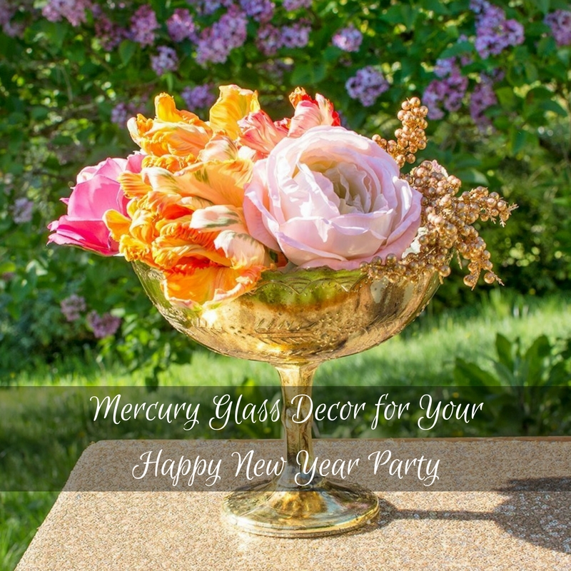 Shimmer & Shine with Mercury Glass Decor for Your Happy New Year Party