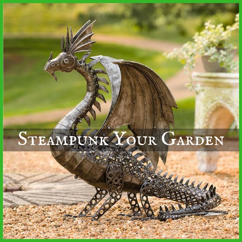 Steampunk Your Garden Decor for Spring and Summer