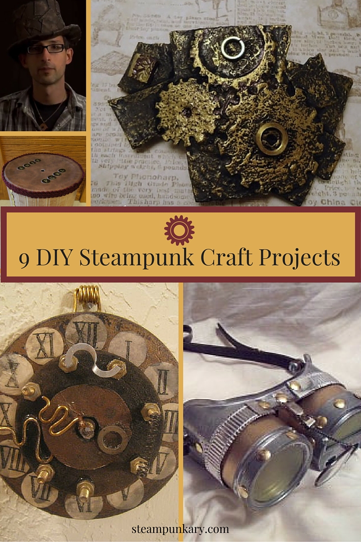 9 DIY Steampunk Craft Projects