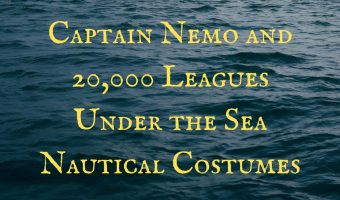 Captain Nemo and 20,000 Leagues Under the Sea Nautical Costumes