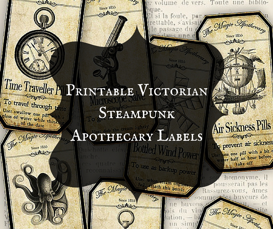 Printable Victorian Steampunk Apothecary Labels