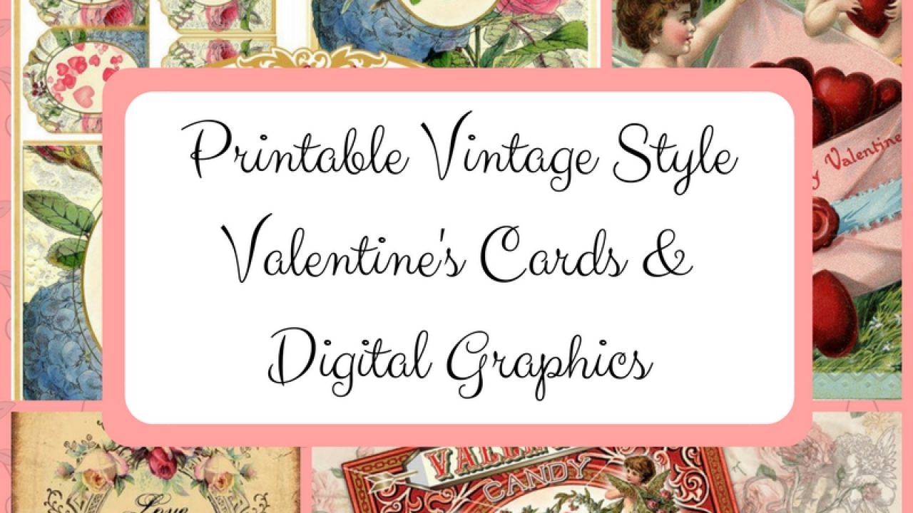 Printable Vintage Style Valentine S Cards Digital Graphics