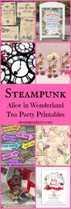 Steampunk Alice in Wonderland Tea Party Printables