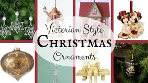 Victorian Style Christmas Ornaments