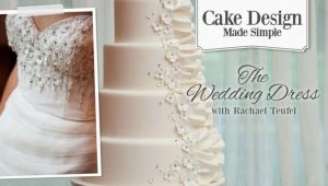 Cake design made simple the wedding dress